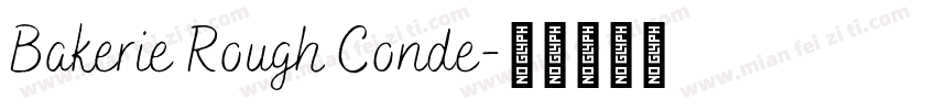 Bakerie Rough Conde字体转换